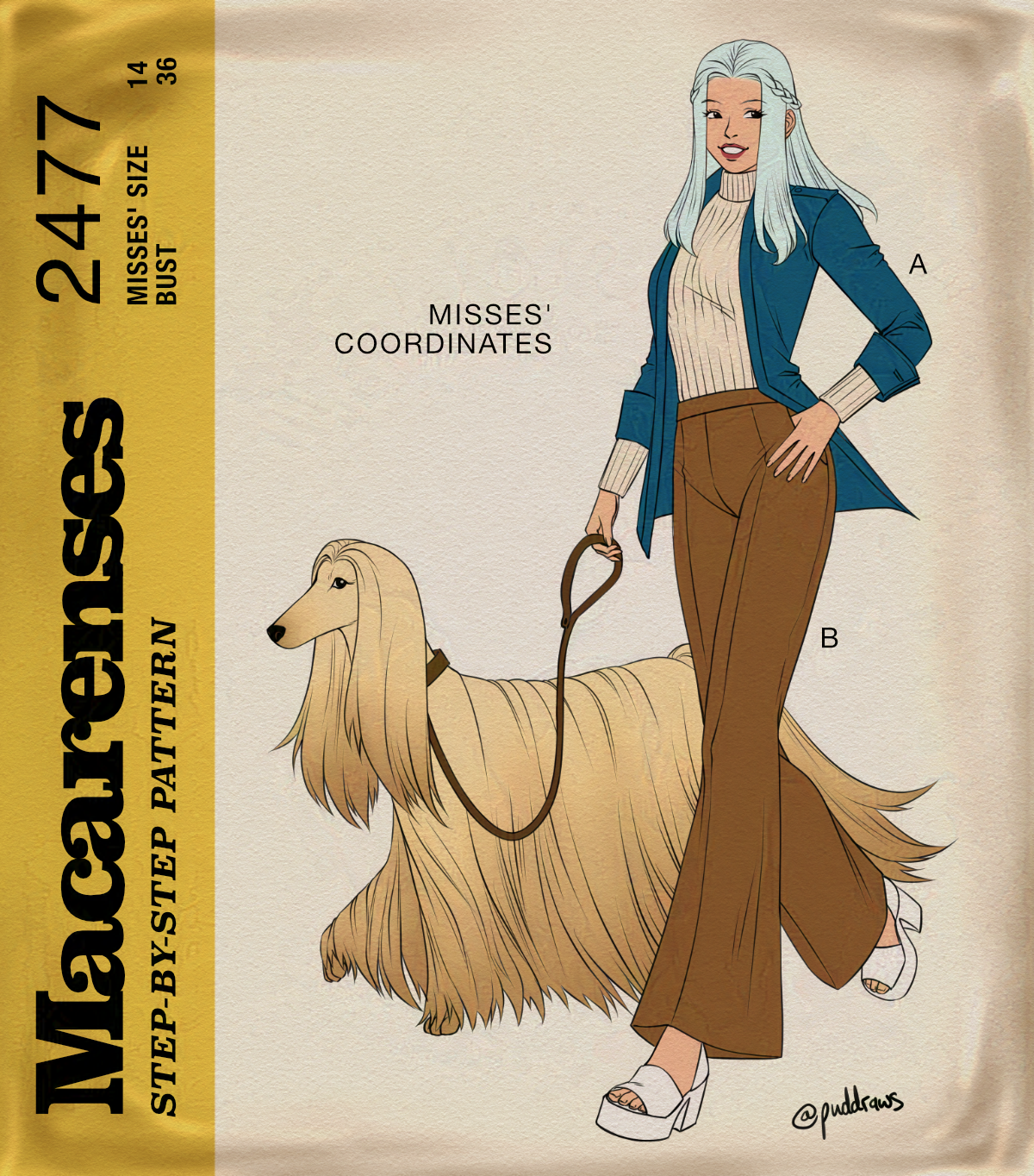 Illustration in the style of a 70s sewing pattern. A woman with long white hair wearing a cream jumper, denim jacket, brown flared trousers and white peep-toe platforms is walking her dog, an equally fashionable afghan hound. Text on the left hand side reads: Macarenses step-by-step pattern. 2477. Misses' size 14, Bust 36. Text in centre reads: Misses' coordinates. Jacket is labelled 'A', trousers are labelled 'B'.